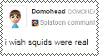 I wish squids were real stamp