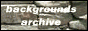 Backgrounds Archive button